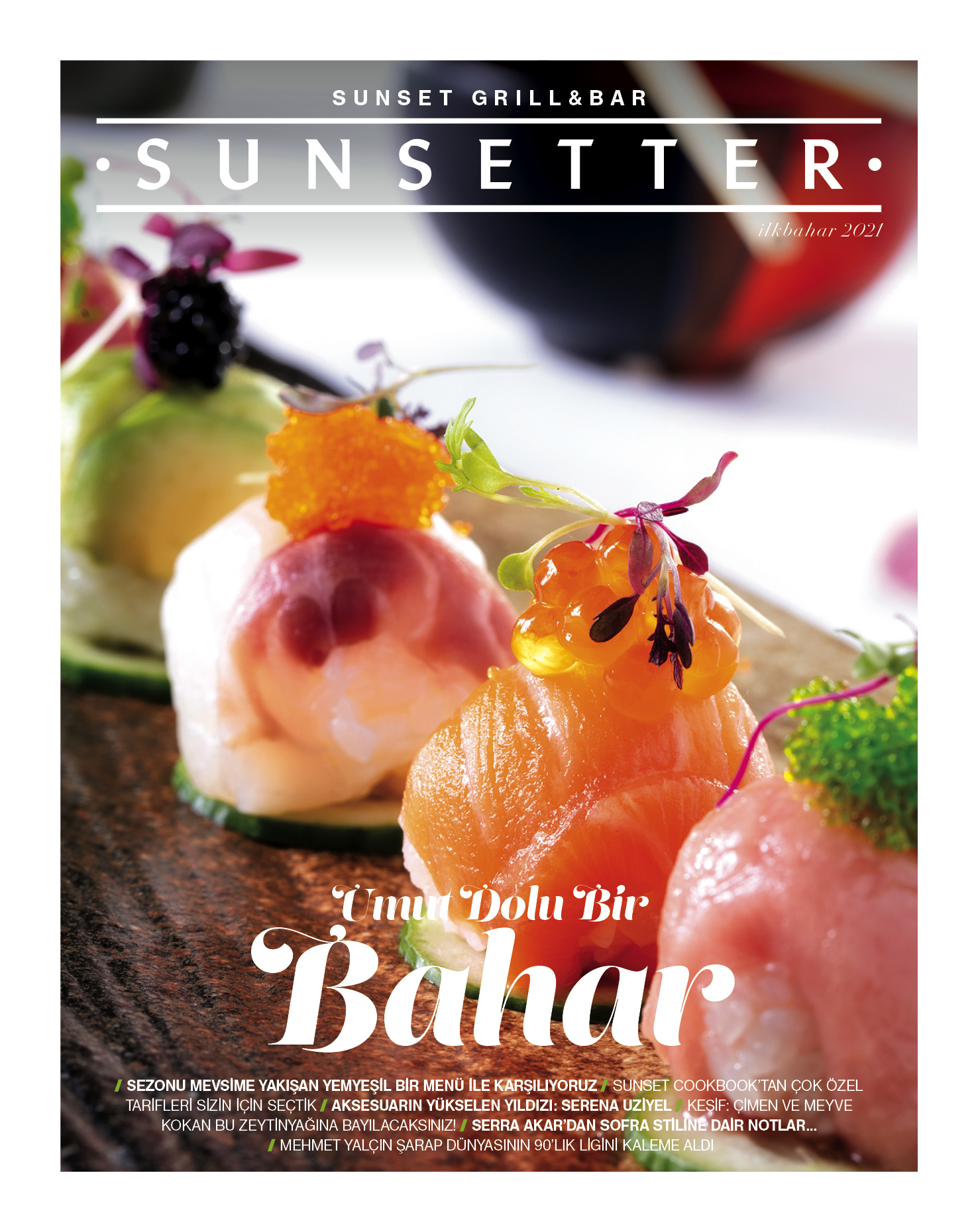 İLKBAHAR 2021 - Umut Dolu Bir Bahar