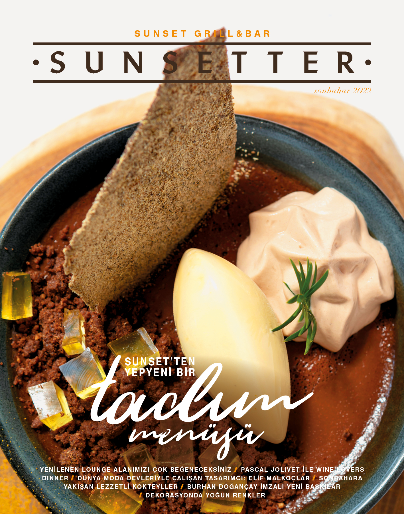 SONBAHAR 2022 - Sunset' ten Yeni Bir Tadım Menüsü